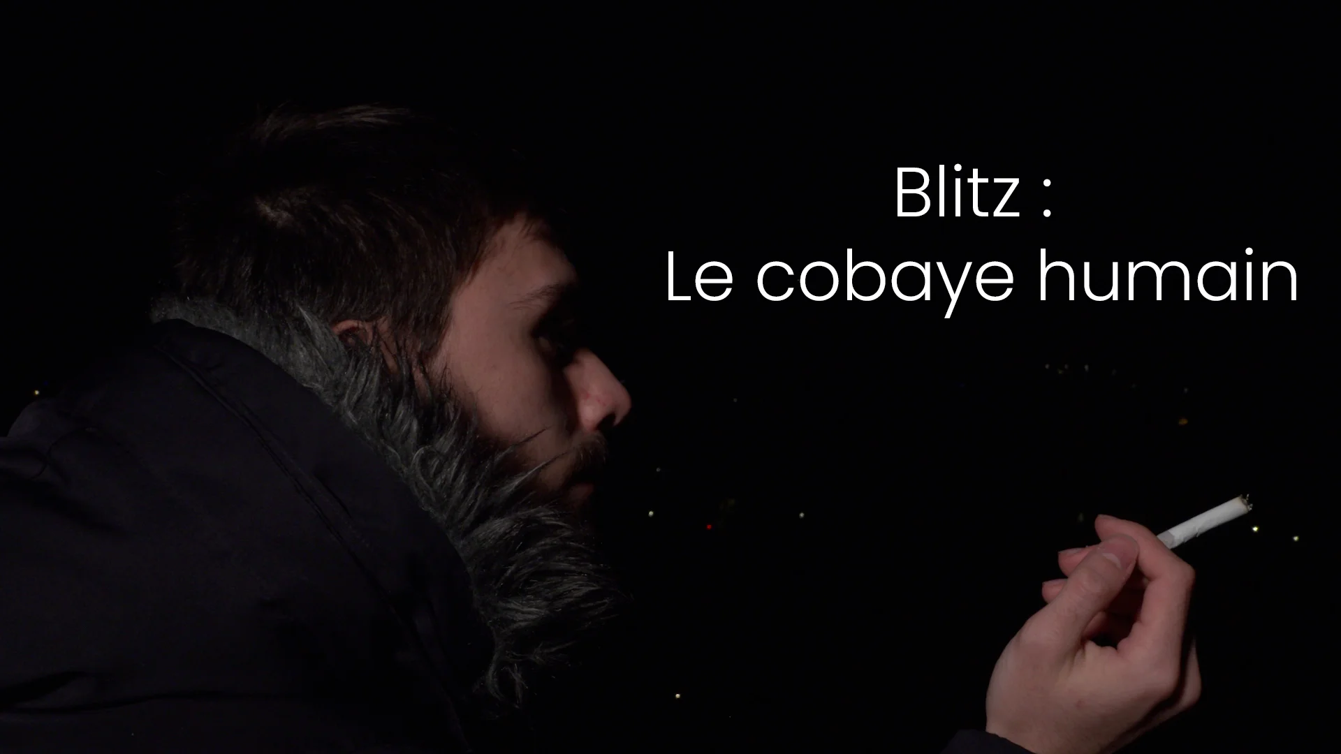 Blitz : Le cobaye humain